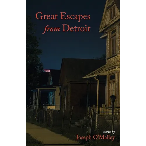Great Escapes from Detroit - Paperback