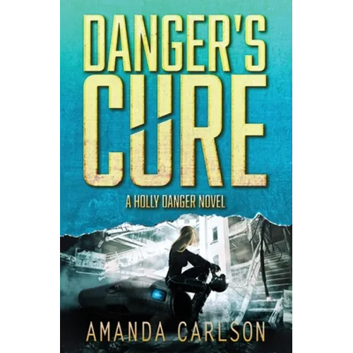 Danger's Cure - Paperback