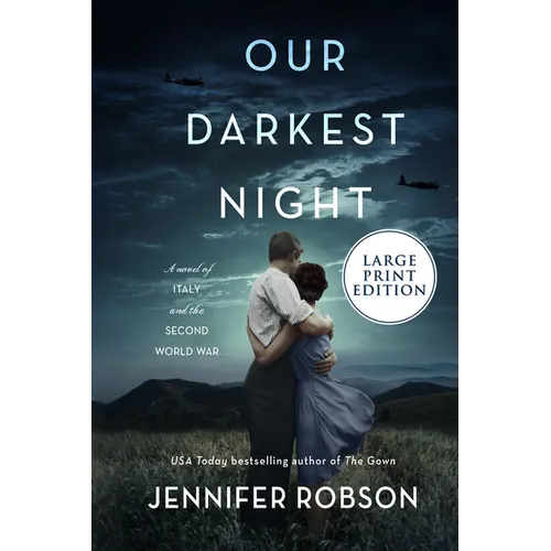 Our Darkest Night: A Novel of Italy and the Second World War - Paperback