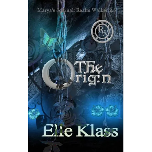 The Origin: Marya's Journal: Realm Walker 2.5 - Paperback