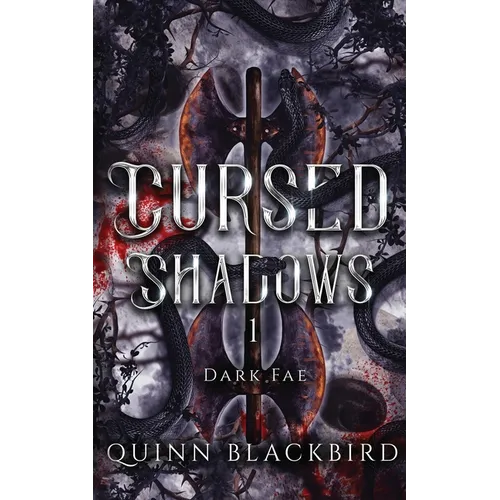 Cursed Shadows 1 (The Dark Fae): Dark Romance Enemies to Lovers Fantasy - Paperback