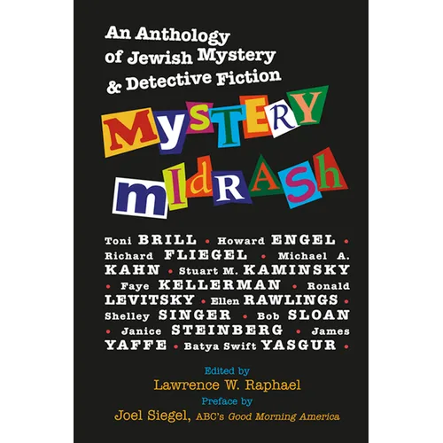 Mystery Midrash: An Anthology of Jewish Mystery & Detective Fiction - Hardcover