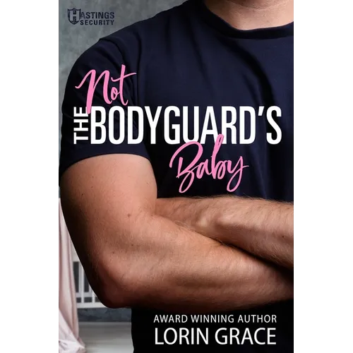 Not the Bodyguard's Baby - Paperback
