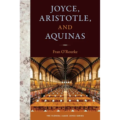 Joyce, Aristotle, and Aquinas - Paperback