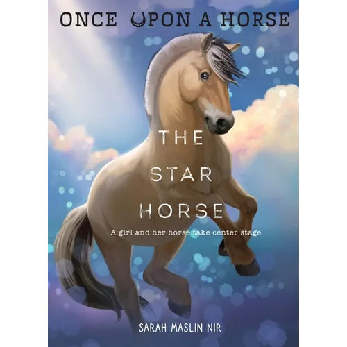 The Star Horse (Once Upon a Horse #3) - Hardcover