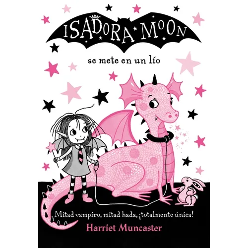 Isadora Moon Se Mete En Un Lío / Isadora Moon Gets in Trouble = Isadora Moon Gets in Trouble - Paperback