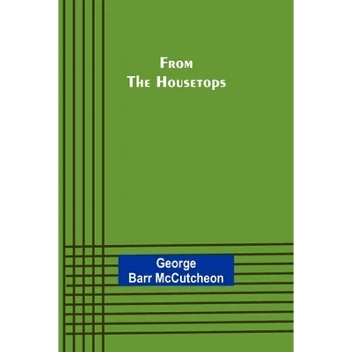 From the Housetops - Paperback