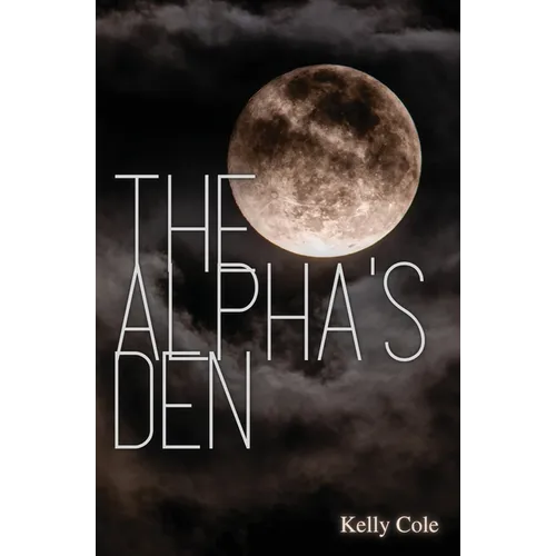 The Alpha's Den: Supernaturals of New Brecken Book 2 - Paperback