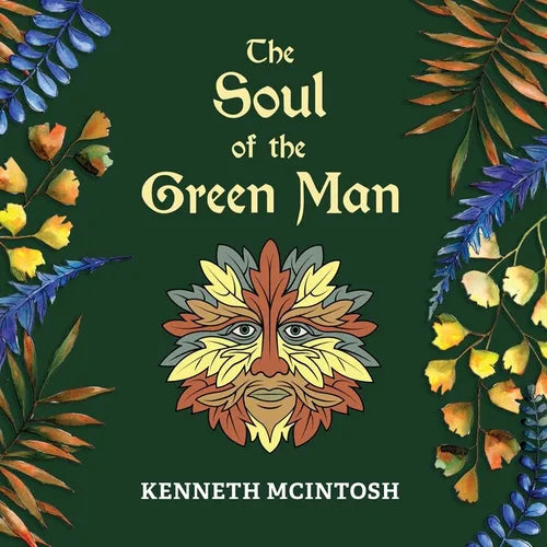The Soul of the Green Man - Paperback