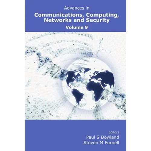Advances in Communications, Computing, Networks and Security Volume 9 - Paperback