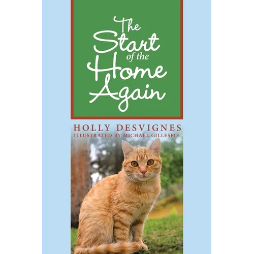 The Start of the Home Again - Paperback