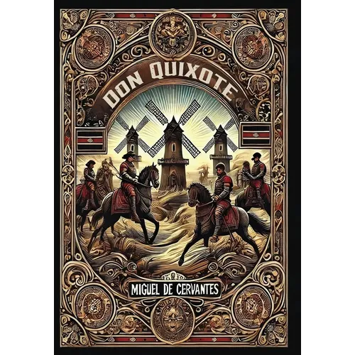 Don Quixote (Collector's Edition) (Laminated Hardback with Jacket) - Hardcover