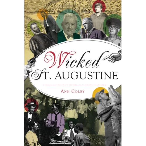Wicked St. Augustine - Paperback