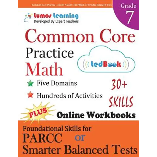Common Core Practice - Grade 7 Math: Workbooks to Prepare for the Parcc or Smarter Balanced Test - Paperback