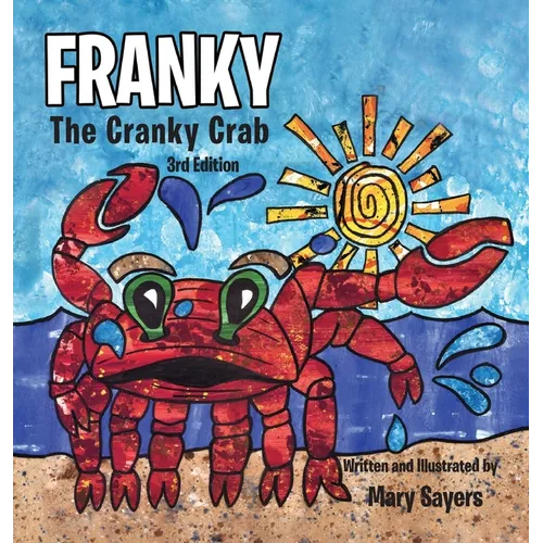 Franky: The Cranky Crab - Hardcover