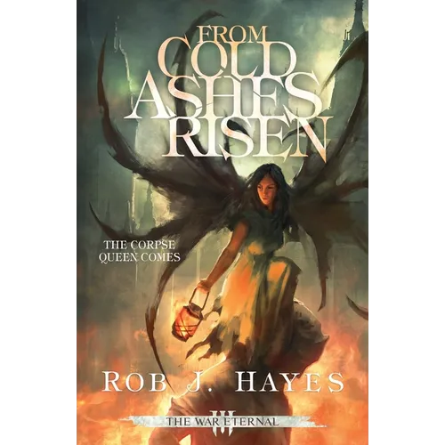 From Cold Ashes Risen - Paperback