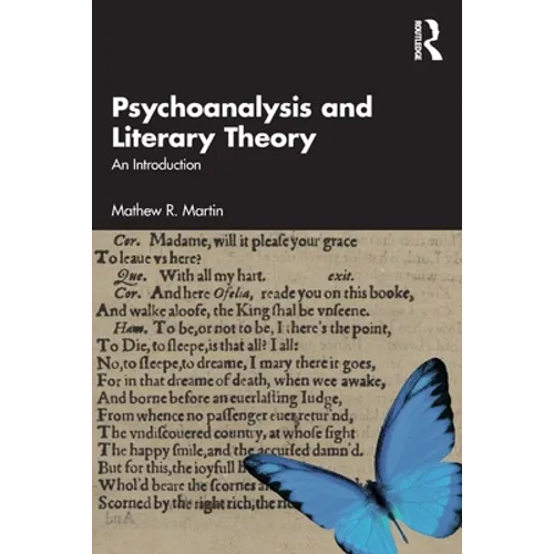 Psychoanalysis and Literary Theory: An Introduction - Paperback