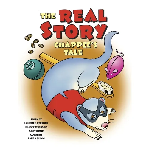 Chappie's Tale: The Real Story of Our Funny Ferret - Paperback