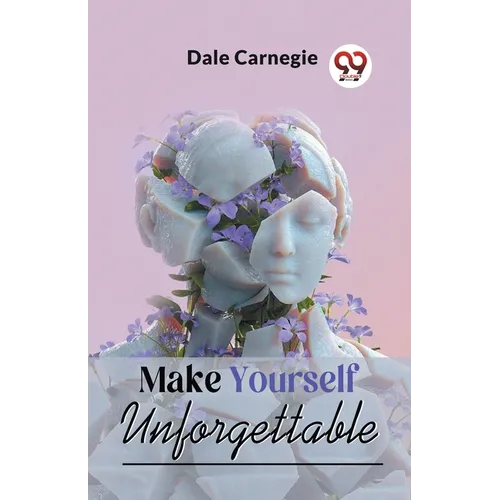 Make Yourself Unforgettable - Paperback