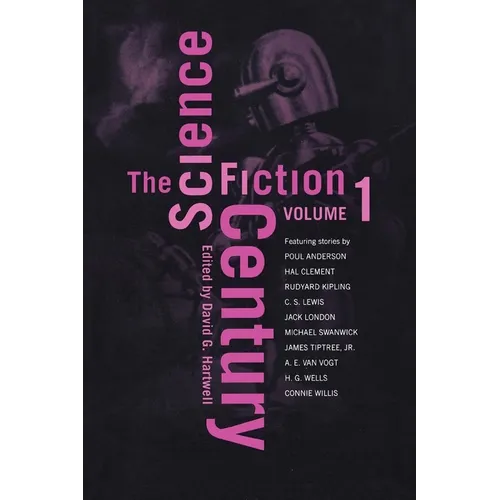 The Science Fiction Century, Volume One - Paperback