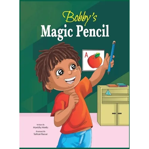 Bobby's Magic Pencil - Hardcover