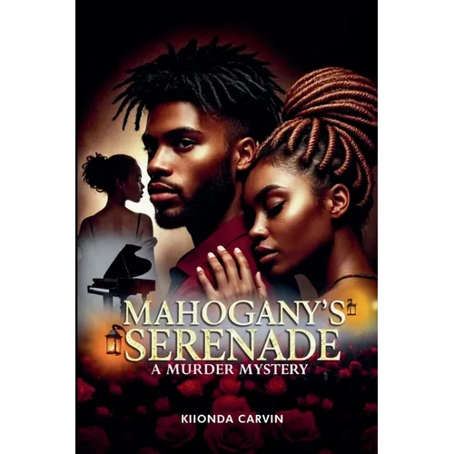 Mahogany's Serenade - Paperback