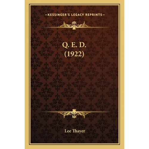 Q. E. D. (1922) - Paperback