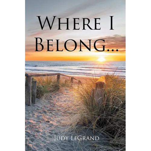 Where I Belong... - Paperback