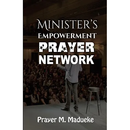 Ministers Empowerment Prayer Network - Paperback