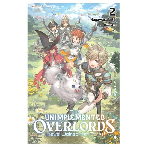 The Unimplemented Overlords Have Joined the Party!, Vol. 2: Volume 2 - Paperback