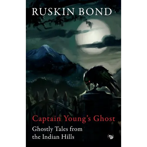 Captain Young's Ghost: Ghostly Tales from the Indian Hills - Paperback