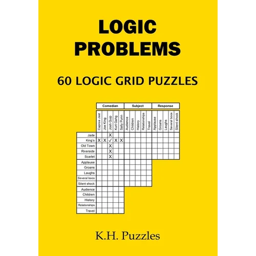 Logic Problems: 60 Logic Grid Puzzles - Paperback