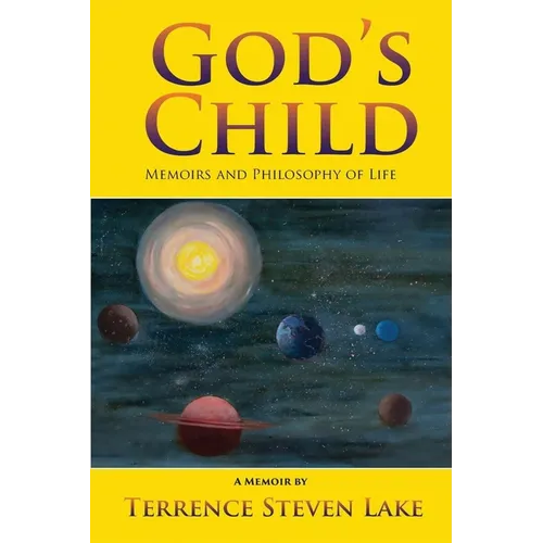God's Child: Memoirs and Philosophy of Life - Paperback