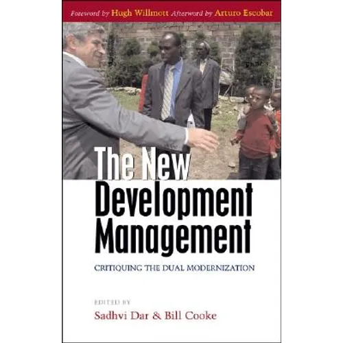 The New Development Management: Critiquing the Dual Modernization - Paperback