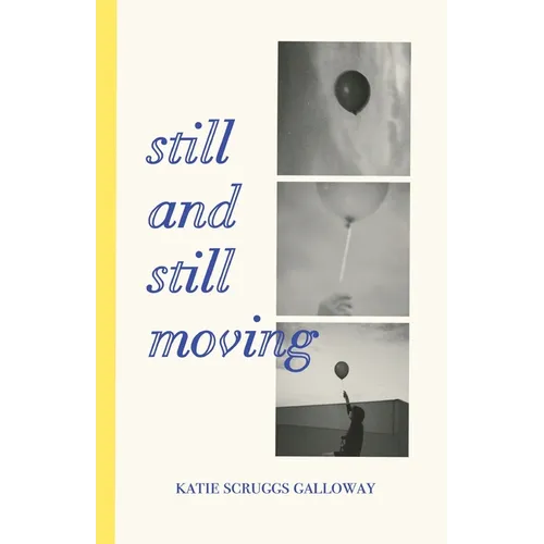 Still and Still Moving - Paperback
