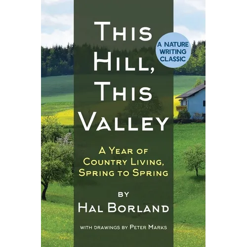 This Hill, This Valley: A Memoir (American Land Classics) - Paperback
