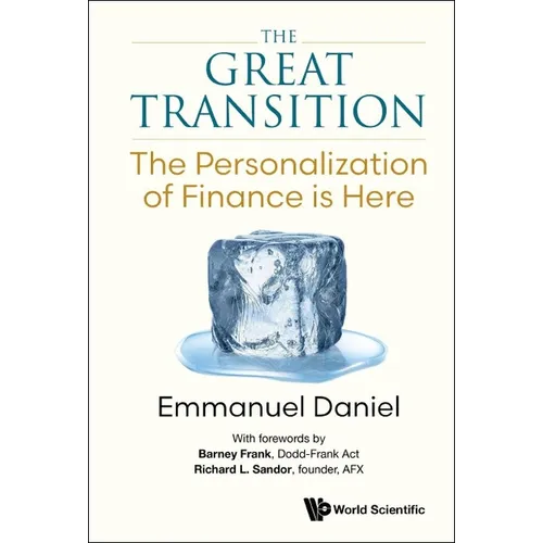 The Great Transition: The: The Personalization of Finance Is Here - Paperback