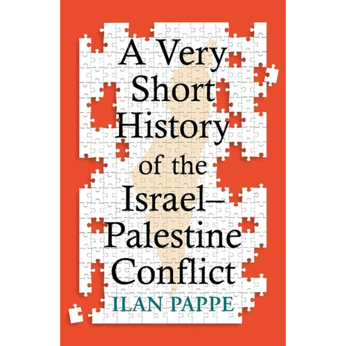 A Very Short History of the Israel-Palestine Conflict - Paperback