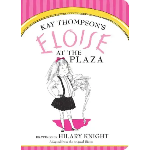 Eloise at the Plaza
