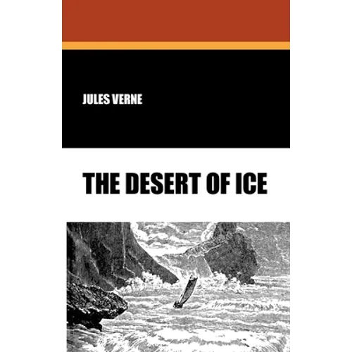 The Desert of Ice - Paperback