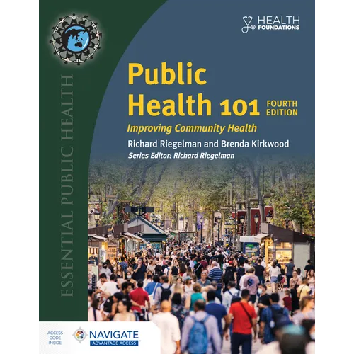 Public Health 101: Improving Community Health - Paperback