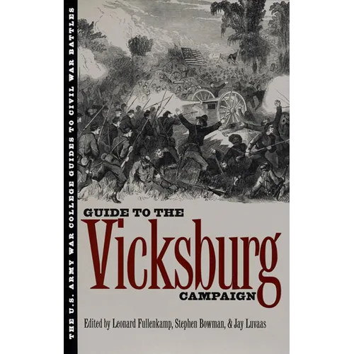 The Guide to the Vicksburg Campaign - Paperback