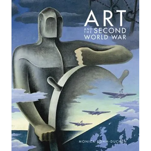 Art and the Second World War - Hardcover
