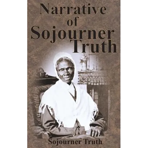 Narrative of Sojourner Truth - Hardcover