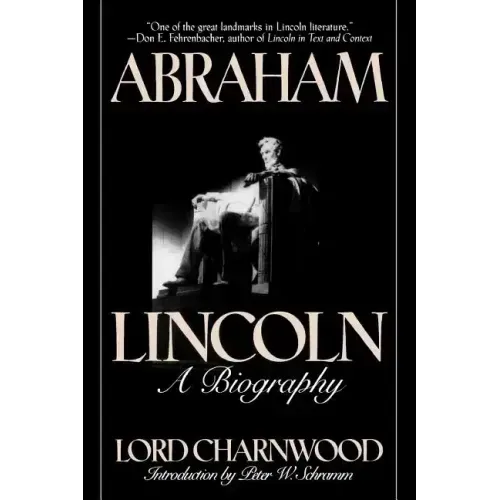 Abraham Lincoln: A Biography - Paperback