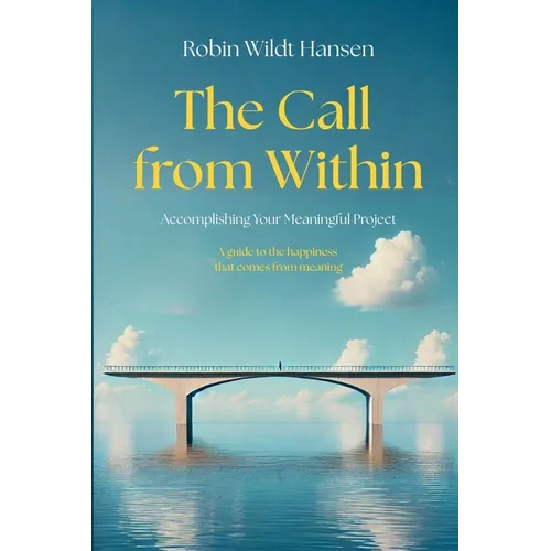 The Call From Within - Paperback