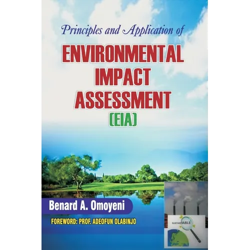 Principles and Application of Environmental Impact Assessment (EIA) - Paperback