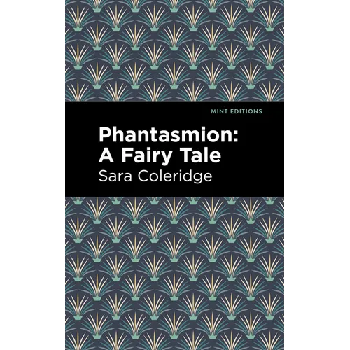 Phantasmion: A Fairy Tale - Paperback