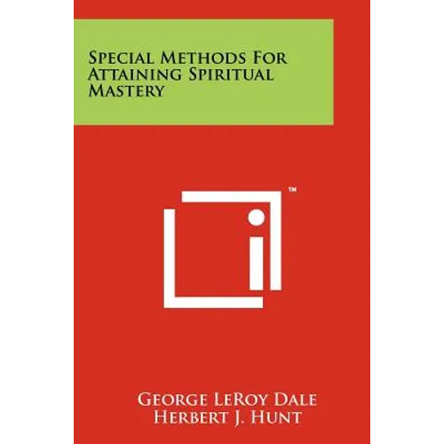 Special Methods for Attaining Spiritual Mastery - Paperback