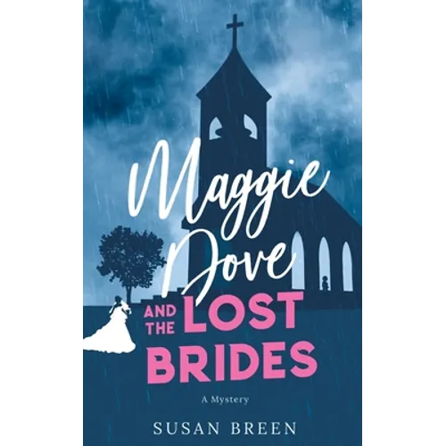 Maggie Dove and the Lost Brides - Paperback